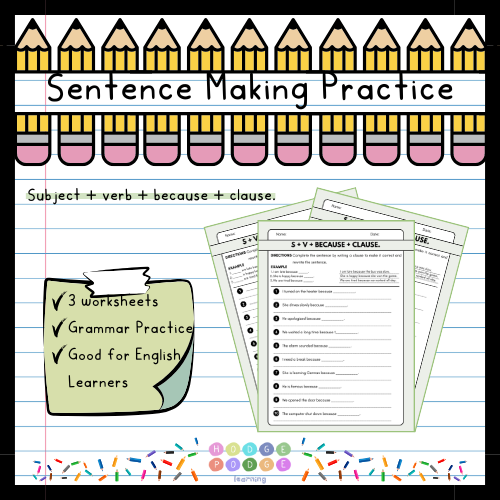 S + V + because + Clause. (Cause and Effect) Worksheet [Digital Download]