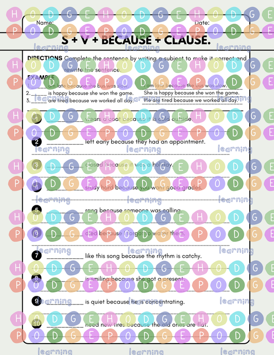 S + V + because + Clause. (Cause and Effect) Worksheet [Digital Download]